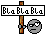 :blahblahblah: